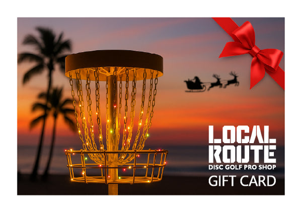 Local Route Disc Golf Pro Shop Gift Card - Christmas
