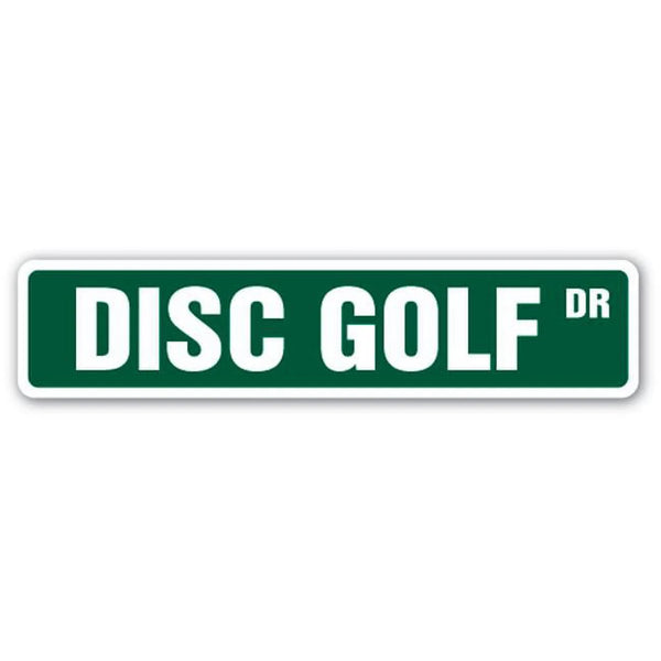 Disc Golf Drive Street Sign
